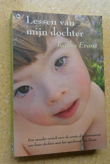 Lessen van mijn dochter Syndroom van Down Kathy Evans