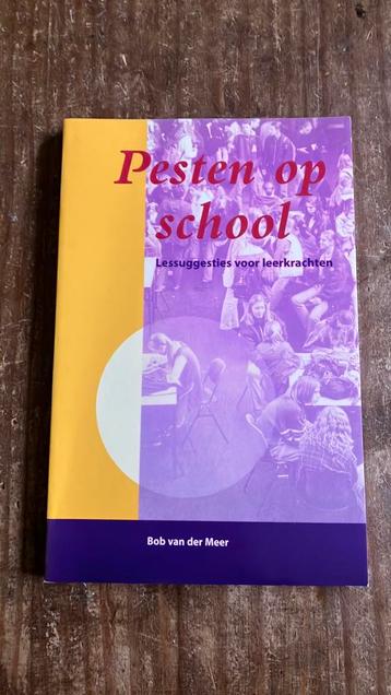 B. van der Meer - Pesten op school