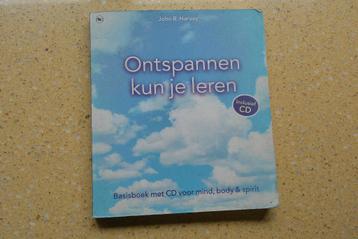 Ontspannen kun je leren John R. Harvey Zonder CD