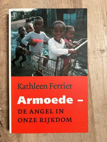 Armoede, de angel in onze rijkdom - Kathleen Ferrier