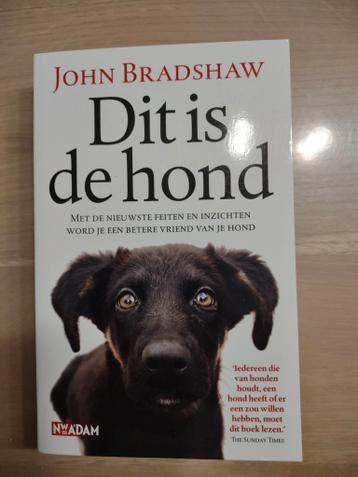 John Bradshaw - Dit is de hond