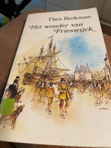 Het wonder van Frieswijck - Avi + Thea Beckman