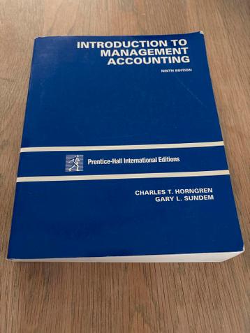 Introduction to Management Accounting - 9th Edition