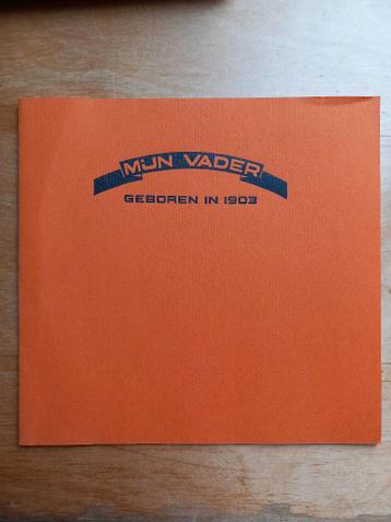 Mijn vader geboren in 1903 Maria Heiden Peter Pontiac