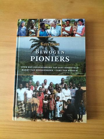 Kees Janse Bewogen pioniers