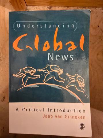 11 x Understanding Global News - Jaap van Ginneken