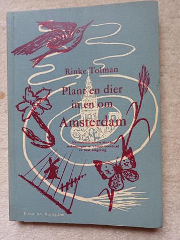 Plant en dier in en om Amsterdam, Rinke Tolman