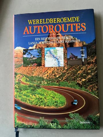 Wereldberoemde Autoroutes en Treinreizen