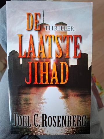 De Laatste Jihad - Joel C. Rosenberg