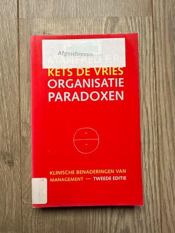 M.F.R. Kets de Vries - Organisatieparadoxen - GRATIS