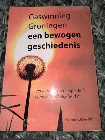 Gaswinning Groningen: Een bewogen geschiedenis