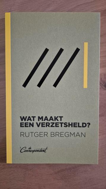 Rutger Bregman - Wat maakt een verzetsheld?