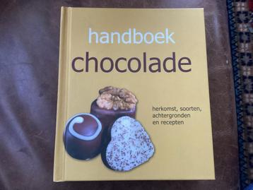 Handboek Chocolade - Heerlijke Recepten!