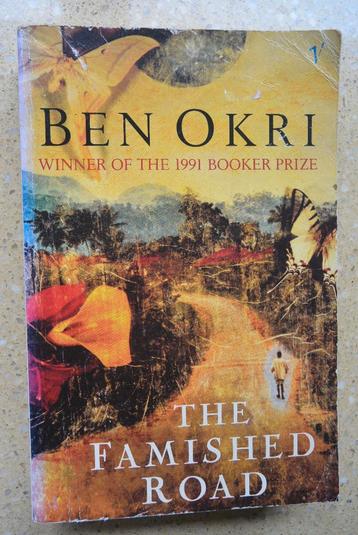 The famished Road Ben Okri Booker Prize Winner 1991 Engels