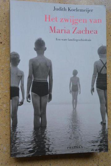 Het zwijgen van Maria Zachea Judith Koelemeijer Gratis