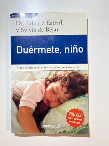 Duérmete, niño - Eduard Estivill