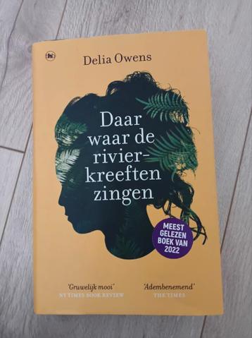 Daar waar de rivierkreeften zingen - Delia Owens