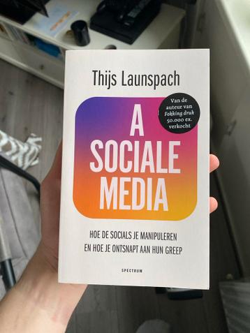 A Sociale Media - Thijs Launspach