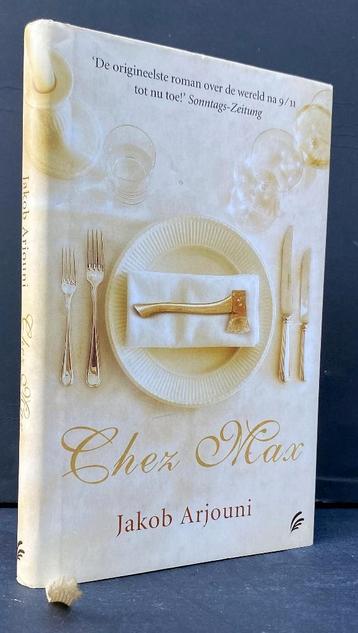 Arjouni, Jakob - Chez Max (2007 1e dr.) GRATIS!!!!