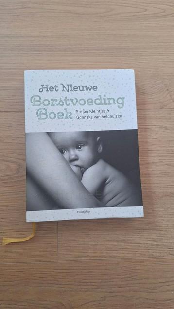 Het Nieuwe Borstvoeding Boek - Stefan Kleintjes