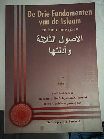 De Drie Fundamenten van de Islaam