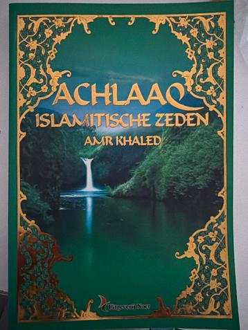 Achlaaq: Islamitische Zeden - Amr Khaled