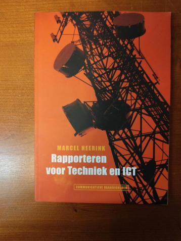 M. Heerink - Rapporteren voor technici en ICT