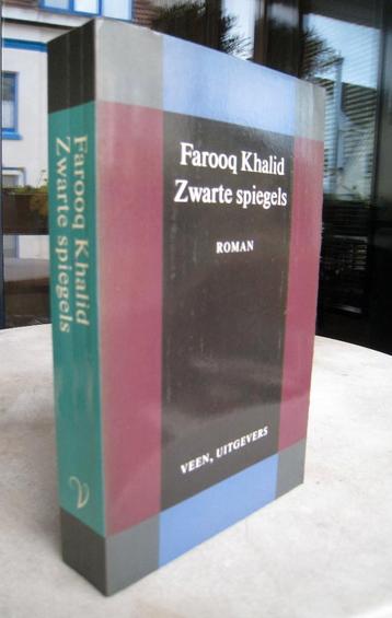 Khalid, Farooq -  Zwarte spiegels (1990 1e dr.) GRATIS!!!