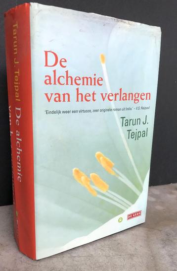 Tejpal, Tarun J. - De alchemie van het verlangen GRATIS !