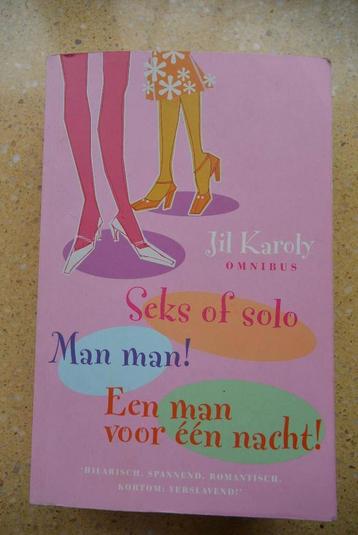 Omnibus Jil Karoly Seks of solo + Man man! e.a. Gratis