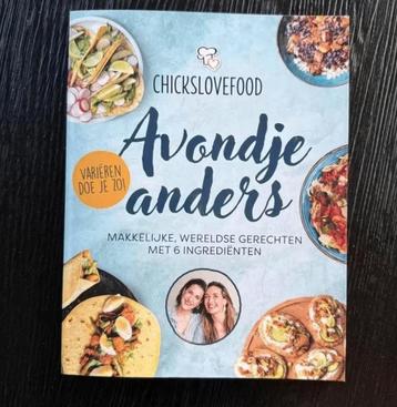 CHICKSLOVEFOOD - Avondje Anders KOOKBOEK NIEUW