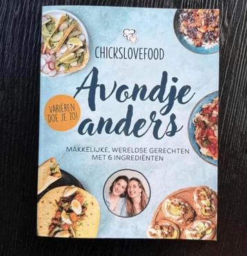 CHICKSLOVEFOOD - Avondje Anders KOOKBOEK NIEUW 2024