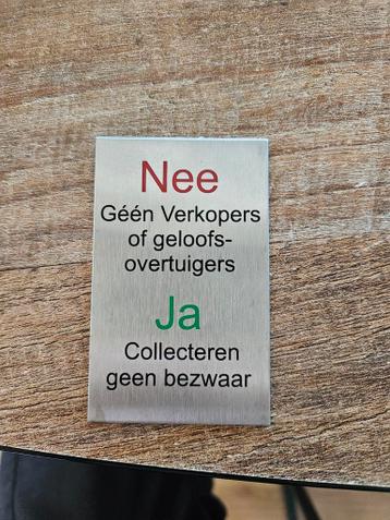 RVS bordje 'Nee Ja' gratis