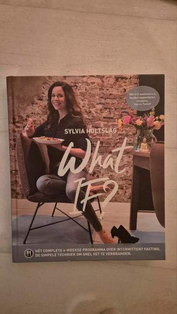 What If? - Sylvia Holtslag - Intermittent Fasting
