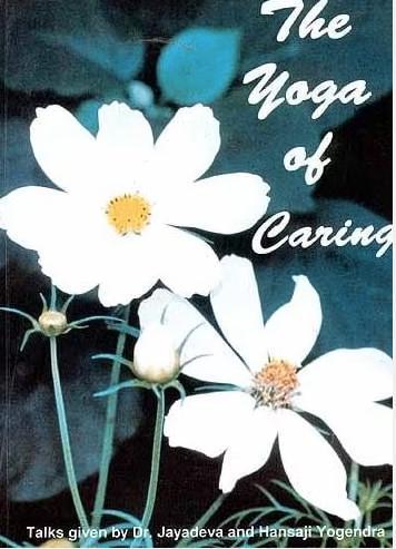 Jayadeva Yogendra - the YOGA caring third edition 2005 GRATI
