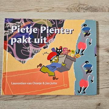 Pietje Pienter pakt uit - Laurentien van Oranje