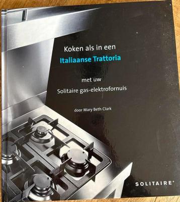 Kookboek: Koken als in een Italiaanse Trattoria