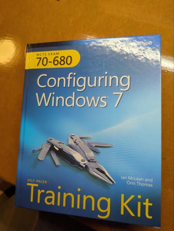 Microsoft MCTS Exam 70-680 Windows 7 Configuratie