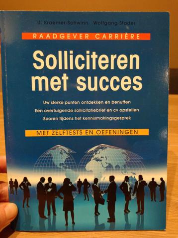 Solliciteren met succes - Zo goed als nieuw!