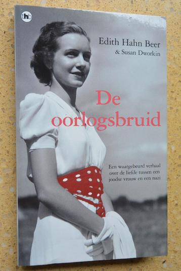 De oorlogsbruid Edith Hahn Beer & Susan Dworkin Gratis