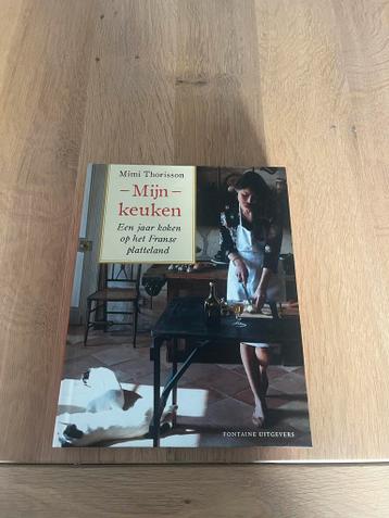 Mijn Keuken - Mimi Thorisson Kookboek