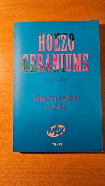 Hoezo Geraniums - Anneke de Blok