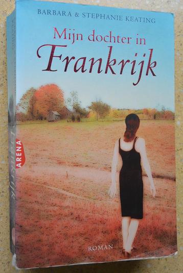 Mijn dochter in Frankrijk Barbara & Stephanie Keating Gratis