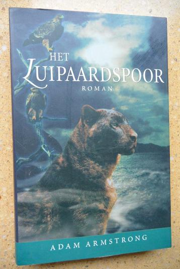 Het luipaardspoor Adam Armstrong Roman Gratis
