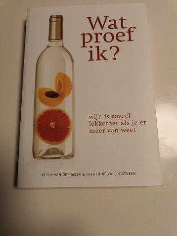 Wat proef ik? - Wijn is zoveel lekkerder