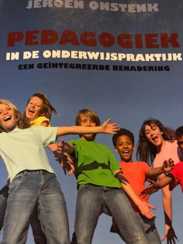 Pedagogiek in de Onderwijspraktijk - Jeroen Onstenk