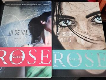 Karen Rose thrillers: In de val & Nergens veilig