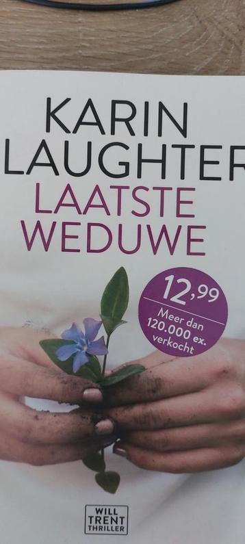 Karin Slaughter - Laatste Weduwe (Will Trent Thriller)