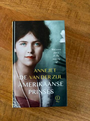 Annejet van der Zijl - Amerikaanse Prinses