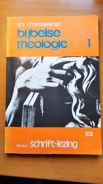 Bijbelse Theologie - Drs. F.H. Breukelman
